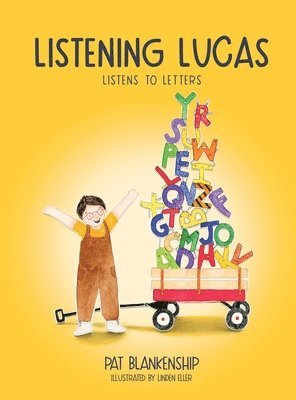 Pat Blankenship - Listening Lucas Listens to Letters, Inbunden. Tillgänglighet: Lägg i varukorg