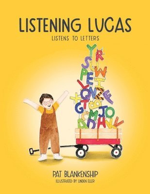 Pat Blankenship - Listening Lucas Listens to Letters, Häftad. Tillgänglighet: Lägg i varukorg