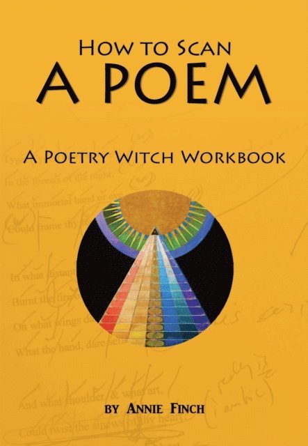 Annie Finch - How to Scan a Poem, E-bok