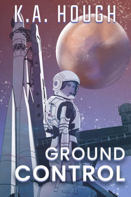 K A Hough - Ground Control, E-bok