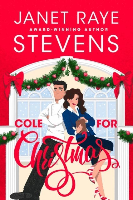 Janet Raye Stevens - Cole for Christmas, E-bok. Tillgänglighet: Lägg i varukorg
