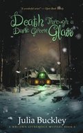 Death Through a Dark Green Glass