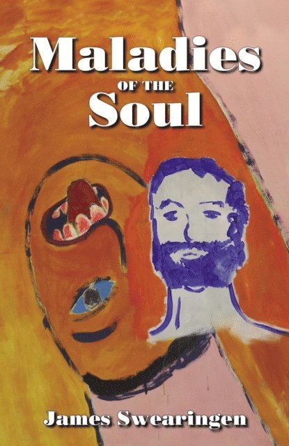 James Swearingen - Maladies of the Soul, E-bok