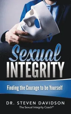 Steven Davidson - Sexual Integrity, Häftad. Tillgänglighet: Lägg i varukorg