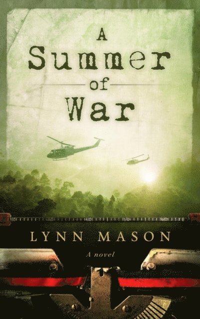 Lynn Mason - Summer of War, E-bok