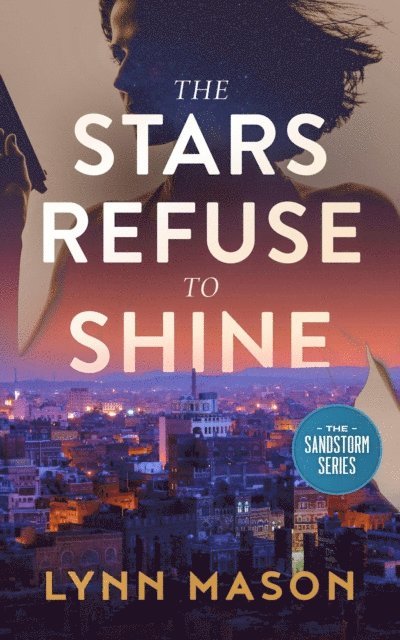 Lynn Mason - Stars Refuse to Shine, E-bok