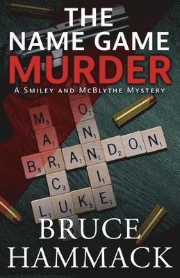 Bruce Hammack - Name Game Murder, Häftad