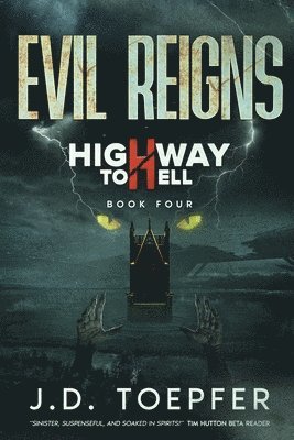 J D Toepfer - Evil Reigns, Häftad. Tillgänglighet: Lägg i varukorg