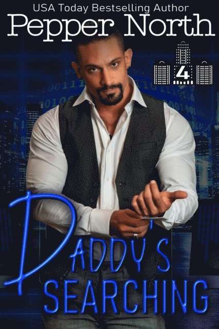 Pepper North - Daddy's Searching, E-bok