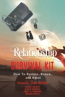 Lisa Bailey, Angela Simmons, Melinda Harris - Relationship Survival Kit, Häftad