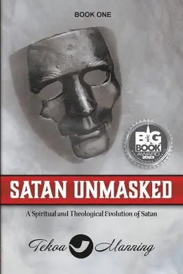 Tekoa Manning, Jo Zausch - Satan Unmasked, Häftad. Tillgänglighet: Lägg i varukorg