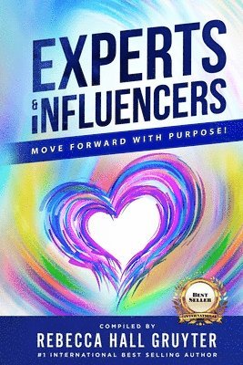 Rebecca Hall Gruyter - Experts and Influencers, Häftad