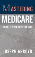 Mastering Medicare