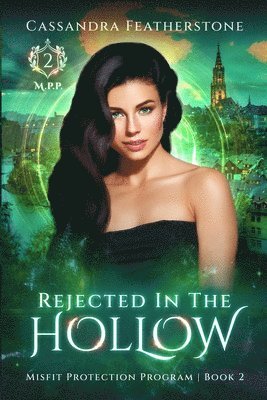 Cassandra Featherstone - Rejected in the Hollow, Häftad. Tillgänglighet: Lägg i varukorg