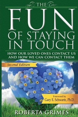 Roberta Grimes - Fun of Staying in Touch, Häftad