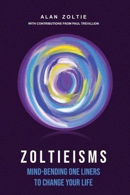 Alan Zoltie, Paul Trevillion - Zoltieisms, Häftad