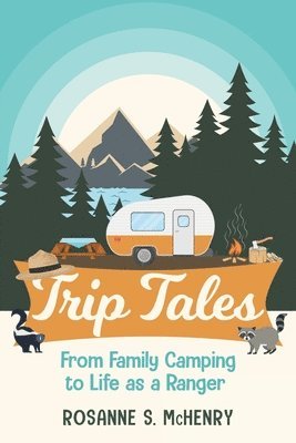 Rosanne McHenry - Trip Tales, Häftad. Tillgänglighet: Lägg i varukorg