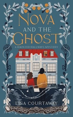 Lisa Courtaway - Nova and the Ghost, Häftad. Tillgänglighet: Lägg i varukorg