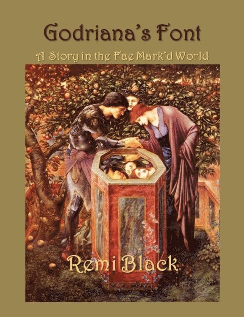 Remi Black - Godriana's Font, E-bok