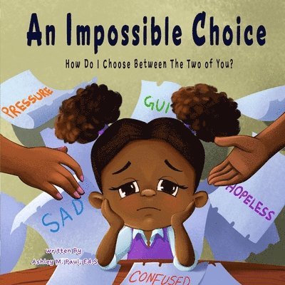 Ashley Michelle Paul Ed S - Impossible Choice, Häftad