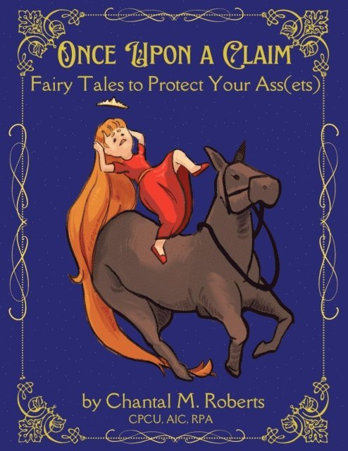 Chantal M Roberts - Once Upon A Claim, E-bok