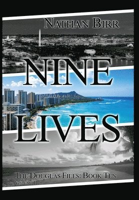 Nathan Birr - Nine Lives - Volume II, Inbunden