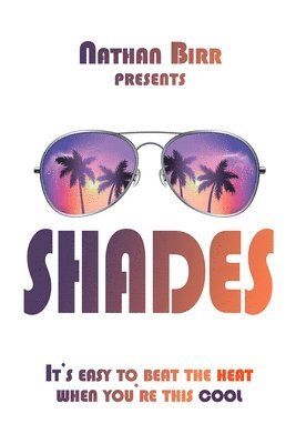 Nathan Birr - Shades, Häftad