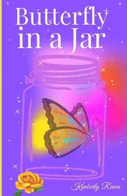 Kimberly Raven - Butterfly in a Jar, Häftad. Tillgänglighet: Lägg i varukorg