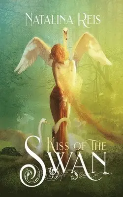 Natalina Reis - Kiss of the Swan, Häftad. Tillgänglighet: Lägg i varukorg