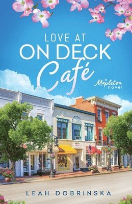 Leah Dobrinska - Love at On Deck Café, Häftad