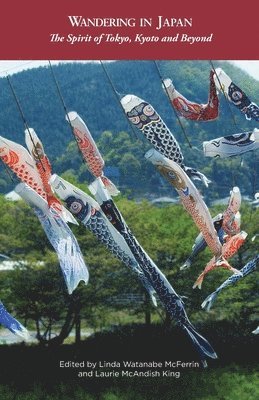 Linda Watanabe McFerrin, Laurie McAndish King - Wandering in Japan, Häftad