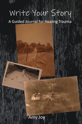 Amy Joy - Write Your Story, Häftad