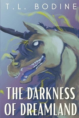 Darkness of Dreamland
