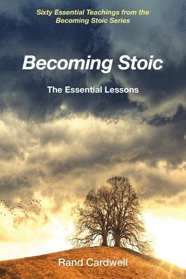 Rand Cardwell - Becoming Stoic, Häftad. Tillgänglighet: Lägg i varukorg