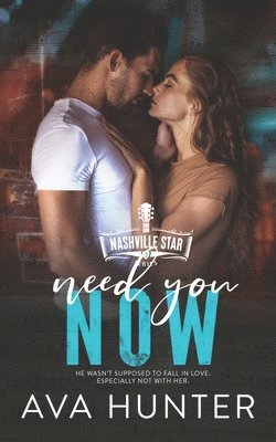 Ava Hunter - Need You Now, Häftad