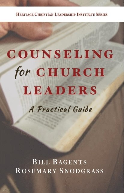 Rosemary Snodgrass, Bill Bagents - Counseling for Church Leaders, E-bok