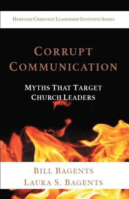 Laura S Bagents, Bill Bagents - Corrupt Communication, E-bok