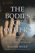 The Bodies of Others