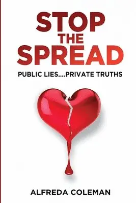 Alfreda Coleman - Stop The Spread, Häftad. Tillgänglighet: Lägg i varukorg