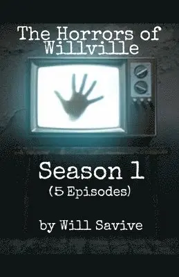 Will Savive - Horrors of Willville, Häftad. Tillgänglighet: Lägg i varukorg