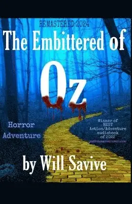 Will Savive - Embittered of OZ, Häftad. Tillgänglighet: Tillfälligt slut