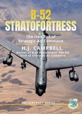 H J Campbell - B-52 Stratofortress, Inbunden. Tillgänglighet: Lägg i varukorg