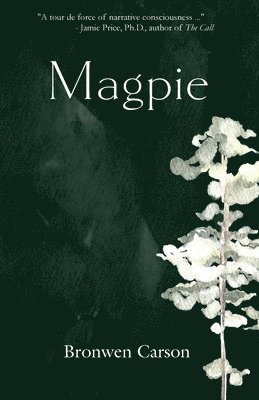 Bronwen Carson - Magpie, Häftad