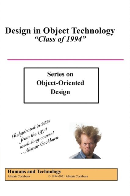 Alistair Cockburn - Design in Object Technology, E-bok