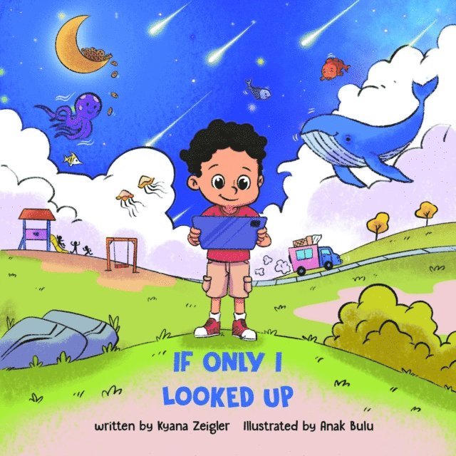 Kyana Zeigler - If Only I   Looked Up, E-bok