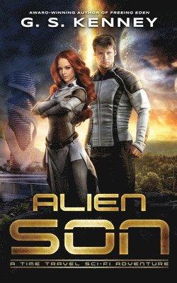 G S Kenney - Alien Son, Häftad