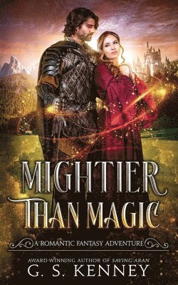 G S Kenney - Mightier Than Magic, Häftad