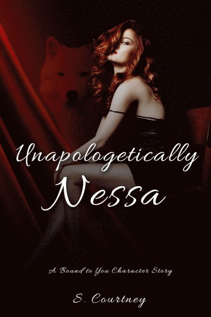 S Courtney - Unapologetically Nessa, E-bok