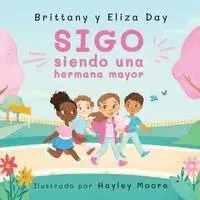Day, Eliza Day - Sigo siendo una hermana mayor, Häftad. Tillgänglighet: Lägg i varukorg
