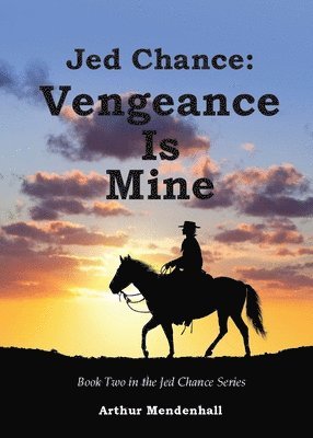 Arthur Mendenhall - Jed Chance, Häftad